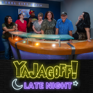 YaJagoff! Late Night